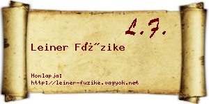 Leiner Füzike névjegykártya